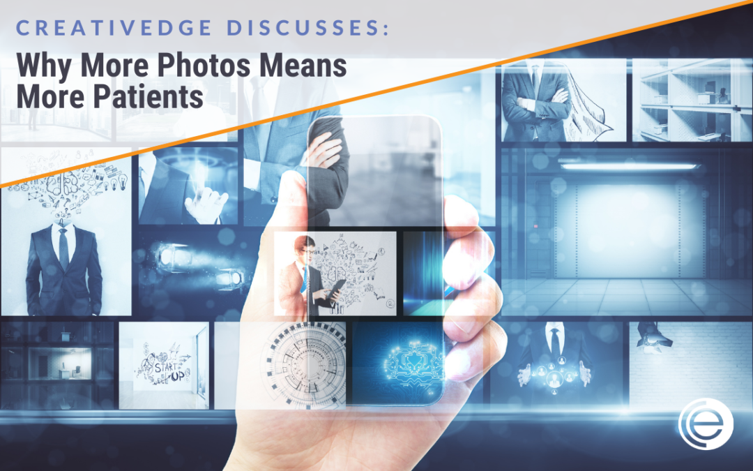 Why More Photos Means More Patients